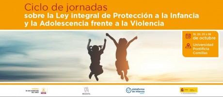 Ciclo de Jornadas "La Ley integral de Protección a la Infancia y la ...